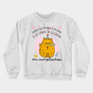 Birthday Cat Spanish Text Crewneck Sweatshirt